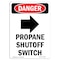 Signmission Safety Sign, OSHA Danger, 7" Height, Propane Shutoff Switch, Portrait OS-DS-D-57-V-2256 - alternate 1